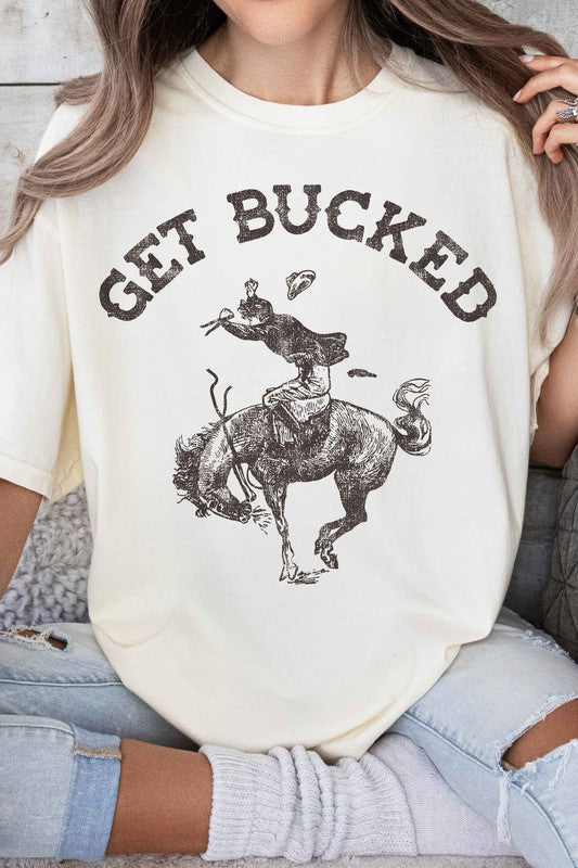 GET BUCKED WESTERN COUNTRY GRAPHIC TEE