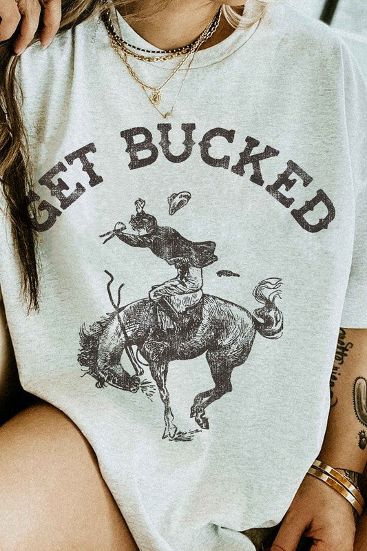 GET BUCKED WESTERN COUNTRY GRAPHIC TEE